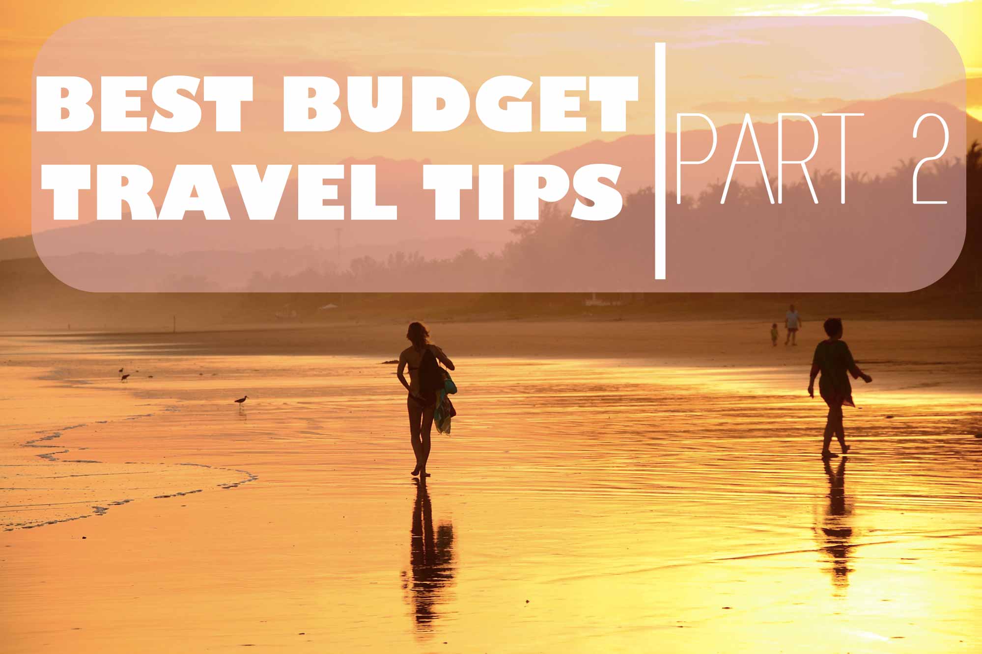 best budget travel tips