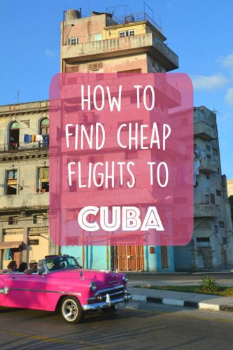How to Book Cheap Flights for Cuba Travel