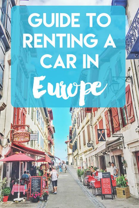 Benefits of Renting A Car in Europe